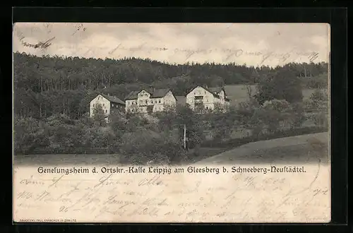 AK Schneeberg-Neustädtel, Genesungsheim der Ortskrankenkasse Halle-Leipzig am Gleesberg