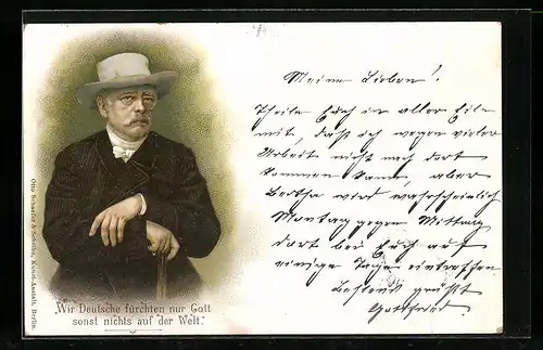 Lithographie Fürst Otto von Bismarck als Privatmann, Wir Deutschen fürchten Gott, sonst nichts auf der Welt!