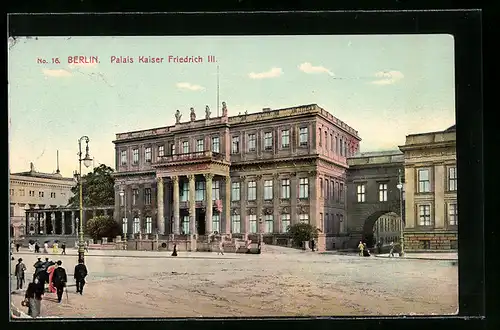 AK Berlin, Fassade des Palais Kaiser Friedrich