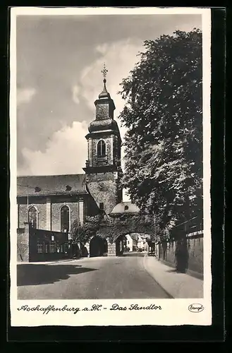 AK Aschaffenburg a. M., Blick zum Sandtor