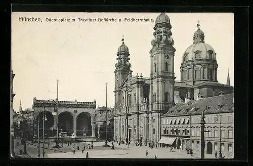 AK München, Odeonsplatz mit Theatiner Hofkirche und Feldherrnhalle