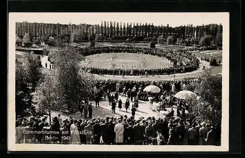 AK Berlin-Charlottenburg, Sommerblumen am Funkturm 1943