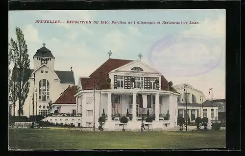 AK Bruxelles, Exposition de 1910, Pavillon de l`Allemagne et Restaurant de Luxe