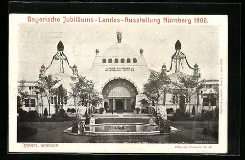 AK Nürnberg, Bayerische Jubiläums-Landes-Ausstellung 1906, Staats-Gebäude