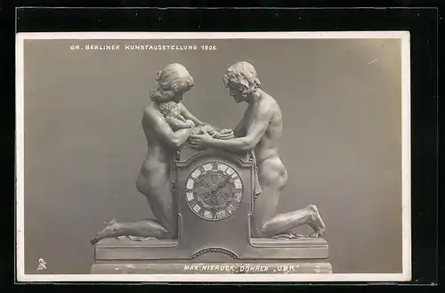 AK Berlin, Kunstausstellung 1905, Plastik Uhr von Max Nieruck