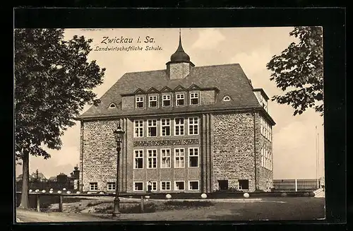 AK Zwickau i. Sa., Ansicht der Landwirtschaftlichen Schule