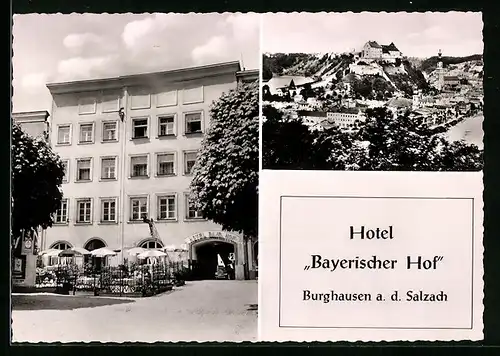 AK Burghausen a. d. Salzach, Hotel Bayerischer Hof, Inh. Aug. u. Sophie Höckestaller