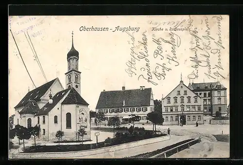 AK Oberhausen-Augsburg, Kirche und Rathausplatz