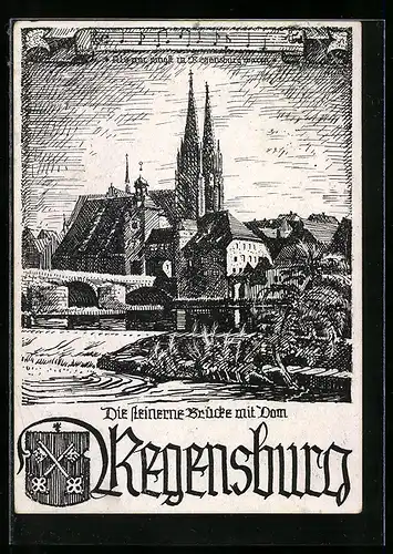 Künstler-AK Regensburg, Die steinerne Brücke mit Dom, Lied mit Noten