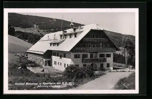 AK Salzburg-Gaisberg, Gasthof Mitteregg und Sportheim der B.F.W.