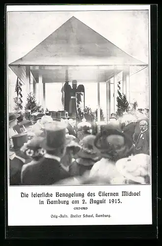 AK Hamburg, Die feierliche Benagelung des Eisernen Michael 1915