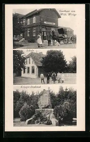 AK Sieverstedt, Gasthaus von Wilh. Wräge, Schule, Krieger-Denkmal
