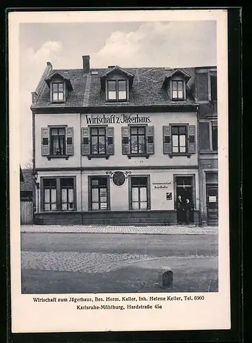 AK Karlsruhe-Mühlburg, Wirtschaft zum Jägerhaus, Hardstrasse 45a