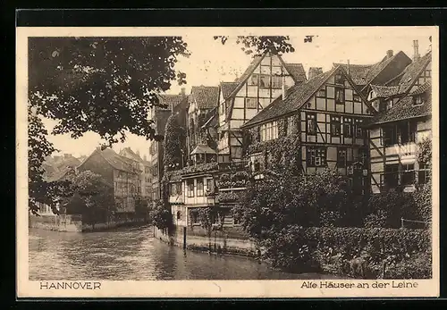 AK Hannover, Alte Häuser an der Leine