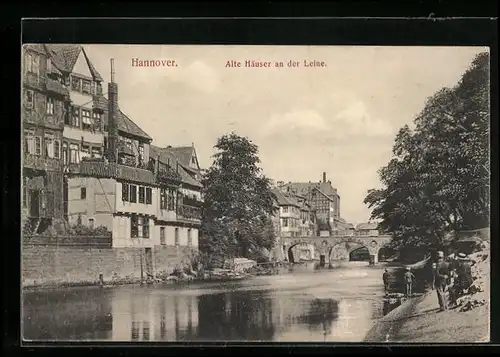 AK Hannover, Alte Häuser an der Leine