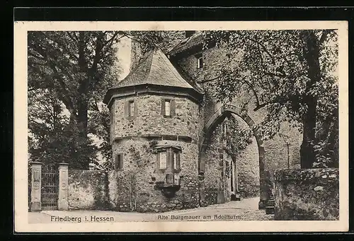 AK Friedberg i. Hessen, Alte Burgmauer am Adolfturm