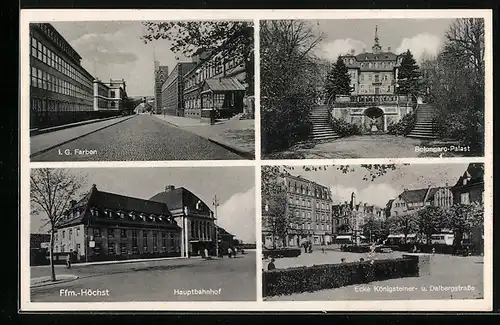 AK Frankfurt-Höchst a. M., Hauptbahnhof, Königsteiner Strasse, I.G. Farben, Bolongaro-Palast