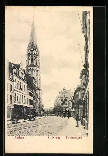 AK Aachen, Pontstrasse mit Kirche St. Kreuz