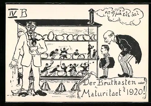 AK Absolvia, Der Brutkasten oder Maturitaet 1920!, Lehrer und Schüler