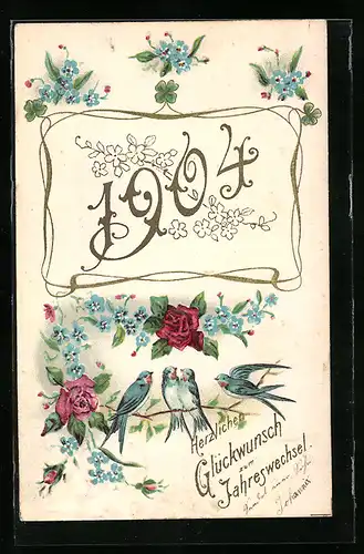 Präge-AK Neujahrsgruss, Jahreszahl 1904, Schwalben mit Rosenblüten und Vergissmeinnicht