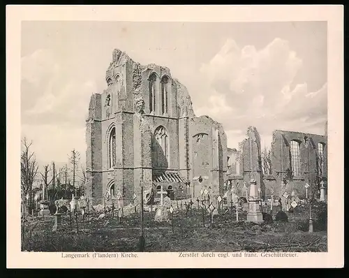 Riesen-AK Langemark, durch englisches & französisches Geschützfeuer zerstörte Kirche