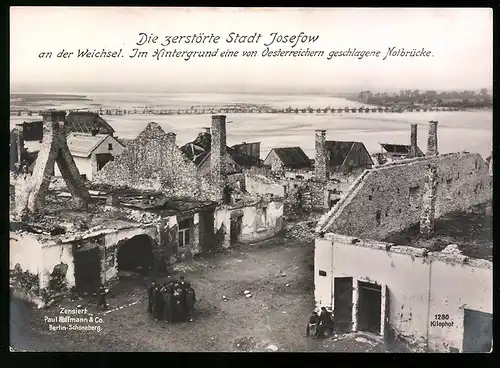 Riesen-AK Josefow - Józefów / Masowien, zerstörte Stadt an der Weichsel, Behelfsbrücke der Österreicher im Hintergrund