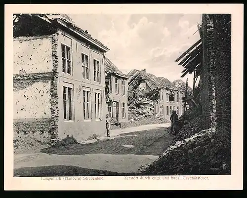Riesen-AK Langemark, Strassenzug mit Ruinen und Trümmern verursacht durch engl. und franz. Geschützfeuer