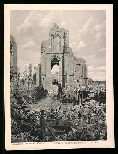 Riesen-AK Langemark, Trümmer vor dem Friedhof und der zerstörten Kirche durch franz. & engl. Geschützfeuer
