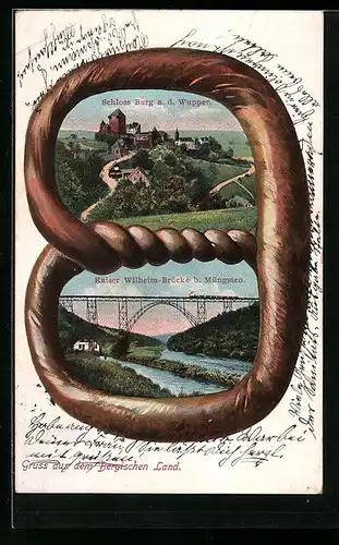 AK Müngsten, Kaiser Wilhelm-Brücke, Schloss Burg a. d. Wupper