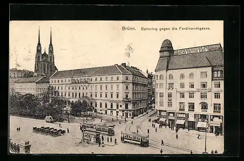 AK Brünn, Bahnring gegen die Ferdinandsgasse, Strassenbahnen