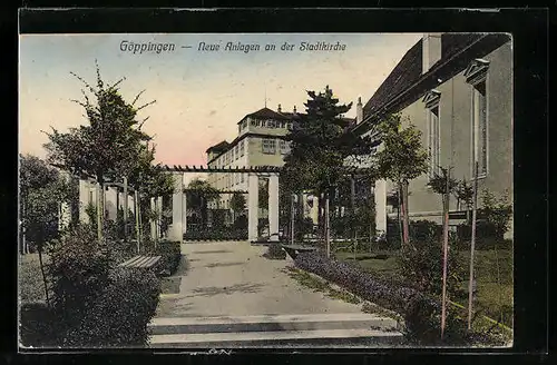 AK Göppingen, Neue Anlagen an der Stadtkirche