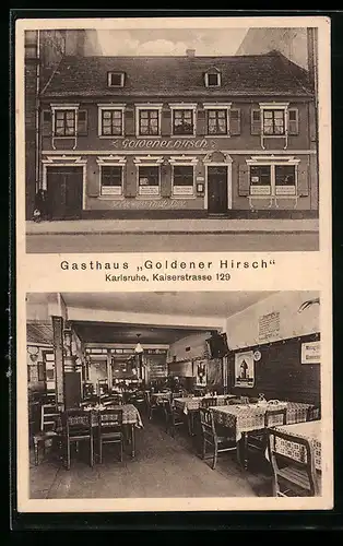 AK Karlsruhe, Gasthaus Goldener Hirsch, Kaiserstrasse 129