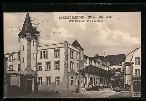 AK Karlsruhe, Lebensbedürfnis-Verein, Hauptmagazin und Bäckerei