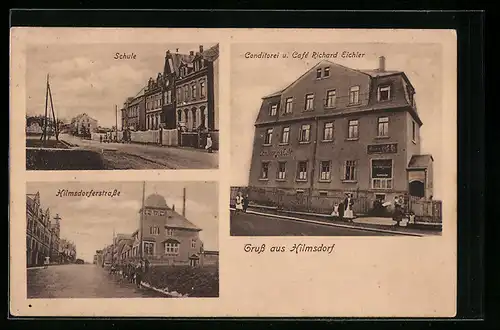 AK Hilmsdorf, Cafe Richard Eichler, Schule, Hilmsdorferstrasse