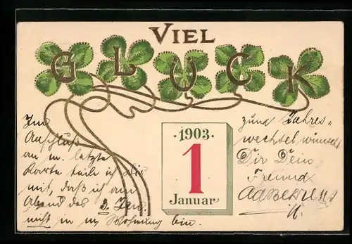 AK Viel Glück, Kalenderblatt mit Kleeblatt, 1903