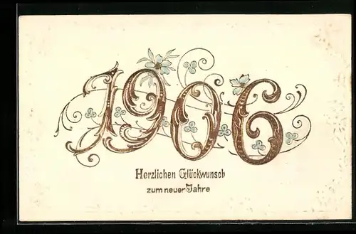 AK Jahreszahl 1906 in goldener Schrift mit Blüten