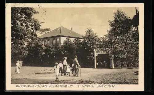 AK Münster i. W.-St. Mauritz, Kaffee-Haus Tannenhof mit Strasse, Passanten und Eingang