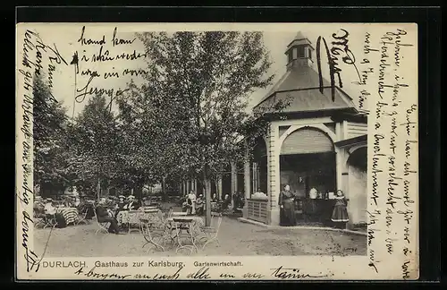 AK Durlach, Gasthaus zur Karlsburg, Gartenwirtschaft