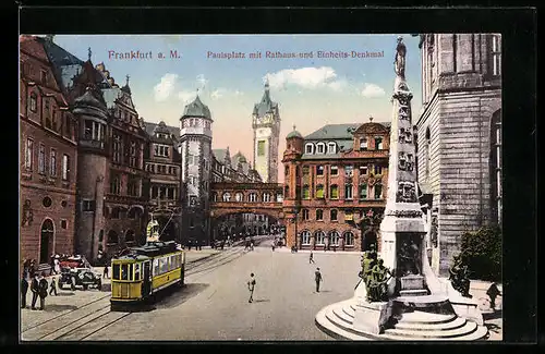 AK Frankfurt a. Main, Paulsplatz mit Rathaus, Einheits-Denkmal und Strassenbahn