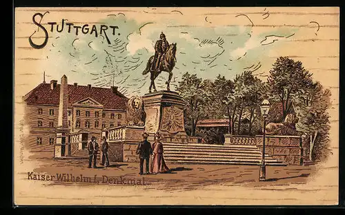 Lithographie Stuttgart, Kaiser Wilhelm I. Denkmal