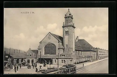 AK Hagen i. W., Der Bahnhof mit Strassenbahn