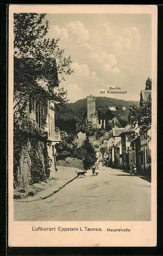 AK Eppstein, Blick in die Hauptstrasse, Staufen mit Kaisertempel im Hintergrund