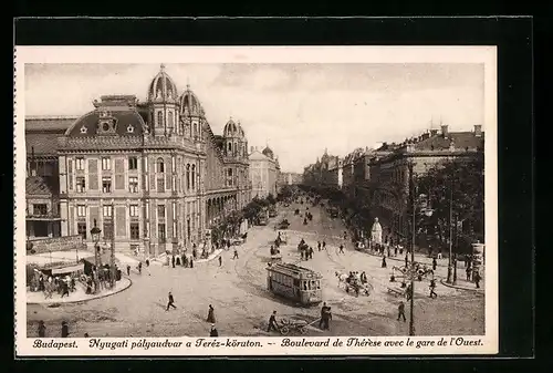 AK Budapest, Westbahnhof am Theresienring mit Strassenbahn