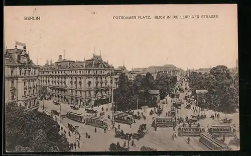 AK Berlin, Potsdamerplatz mit Strassenbahnen und Blick in die Leipziger Strasse