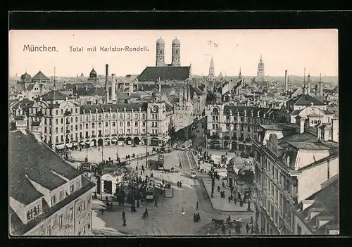 AK München, Total mit Karlstor-Rondell, Strassenbahn