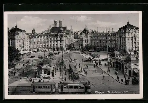 AK München, Strassenbahn am Karlsplatzrondell