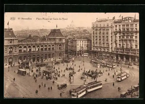 AK Bruxelles, Place Rogier et Gare du Nord, Strassenbahnen