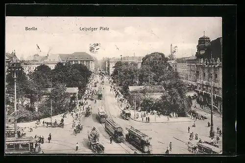 AK Berlin, Leipziger Platz mit Strassenbahnen aus der Vogelschau