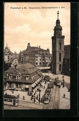 AK Frankfurt a. M., Zeil, Strassenbahnen vor Hauptwache und Katharinenkirche
