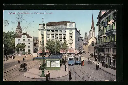 AK Zürich, Paradeplatz mit Hotel Baur en ville und Strassenbahn